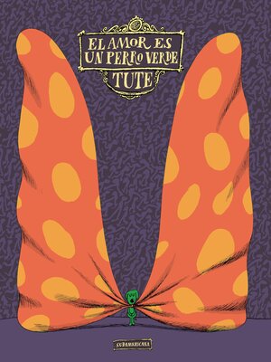 El amor es un perro verde - ebook
